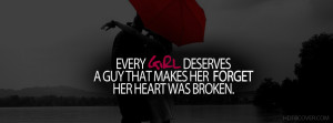 Every Girl Deserves A Guy,girls quotes FB Cover photo