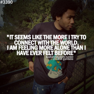 ... include: childish gambino, alone, quotes, sad but true and be alone