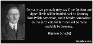 Germany can generally only pay if the Corridor and Upper Silesia will ...