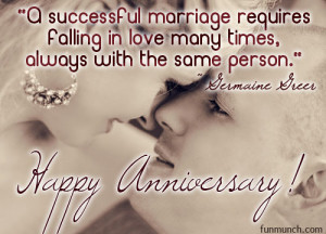 successful marriage requires falling in love many times