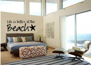 Life Is Better at The Beach Vinyl Lettering Wall Quotes Home Art Decor ...