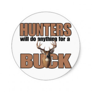 Hunting Sayings Stickers