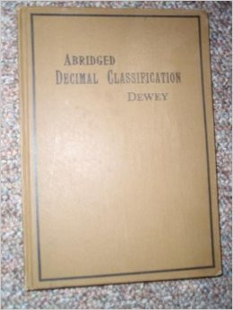 Abridged Decimal Classification And Relativ Index Melvil Dewey