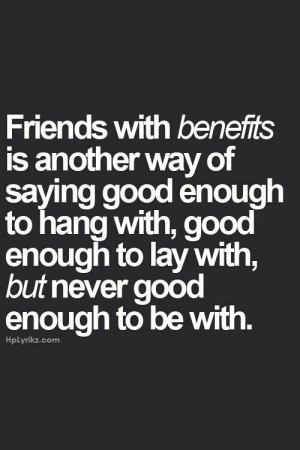 Friends with benefits