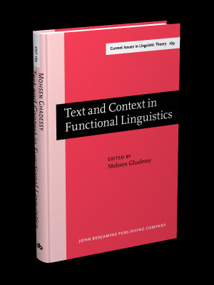 Text and Context in Functional Linguistics | Edited by Mohsen Ghadessy