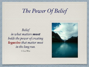 ... belief/][img]http://www.imagesbuddy.com/images/167/the-power-of-belief
