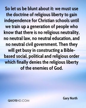 Gary North - So let us be blunt about it: we must use the doctrine of ...