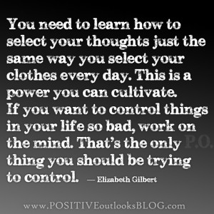 Control your thoughts...