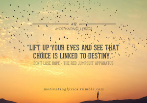 Don’t Lose Hope - The Red Jumpsuit Apparatus | Motivating Lyrics ...