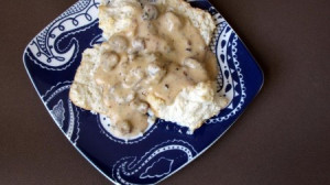 My Funny Man and Biscuits with Sausage Gravy