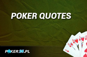 Poker Quotes