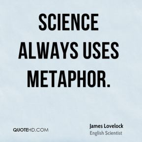 james-lovelock-james-lovelock-science-always-uses.jpg