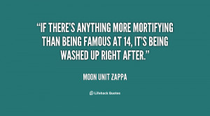 Moon unit zappa famous quotes 3