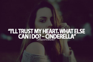 ll Trust My Heart . What Else Can I Do?.