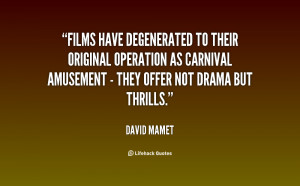 Films have degenerated to their original operation as carnival ...