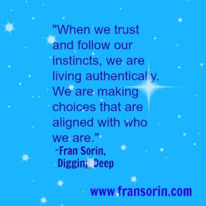 Trust Your Intuition Quotes On Trusting Your Instincts