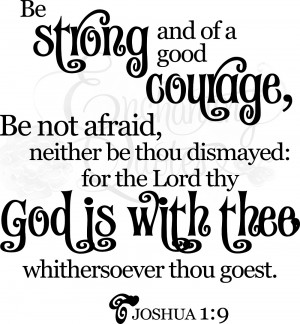 Be Strong and of Good Courage Christian Wall Decals