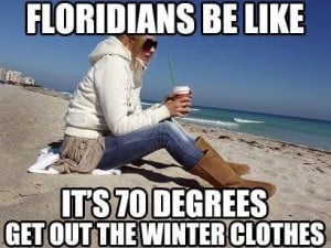 Floridians be like…