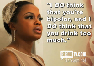 ... you drink too much.” – Phaedra Julius Caesarks to Porsha Stewart