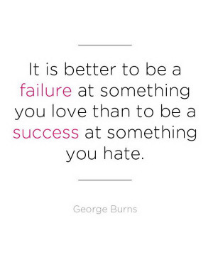 Live the Life You Like Graduation Quote. It is better to be a failure ...