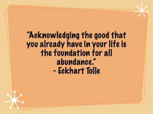 Eckhart Tolle - Acknowledging the good
