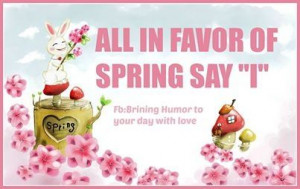 favor of spring quotes spring winter snow funny quotes winter quotes ...