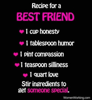 ... Friendship, Bestfriends, Friends Forever, Good Recipe, Quotable Quotes