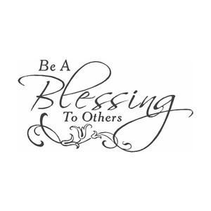 Be A Blessing To Others Vinyl Wall Quote Lettering