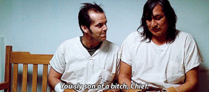 ... Leave a comment Picture quotes One Flew Over the Cuckoo's Nest quotes