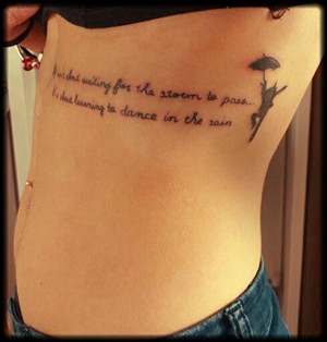 learning to dance in the rain – quote tattoo