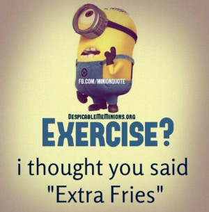 exercise exercise i thought you said extra fries share on facebook ...