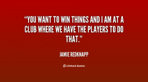 quote-Jamie-Redknapp-you-want-to-win-things-and-i-98507.png