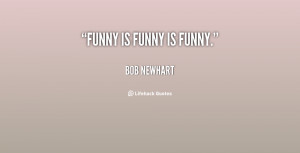 Quote Bob Newhart Funny