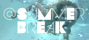 thesummerbreak:@SUMMERBREAK HAS BEGUN. Spend your summer with a group ...