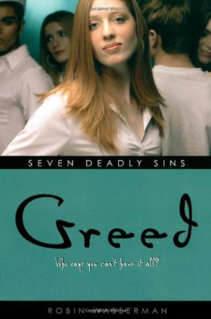 Start by marking “Greed (Seven Deadly Sins, #7)” as Want to Read: