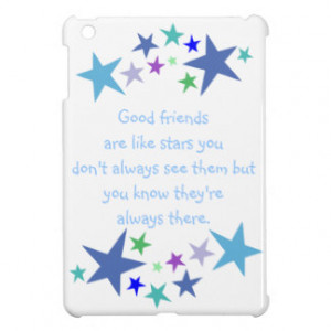 Good Friends are Like Stars Quote iPad Mini Cover