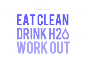 ... healthy fit fitness work out fitspiration eat clean drink water