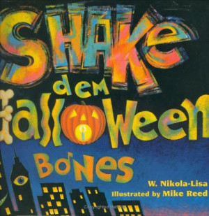 Start by marking “Shake Dem Halloween Bones” as Want to Read: