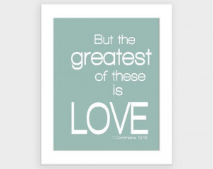 love print modern love quote bible verse greatest of by lyricbrock, $ ...