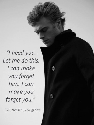 Thoughtless Quote and yummy Devin Paisley as Kellan Kyle! ;)
