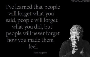 Maya Angelou Quotes Still I Rise Will forget_maya angelou