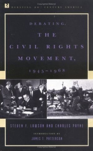 Start by marking “Debating the Civil Rights Movement, 1945 1968 ...