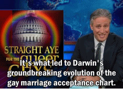 jon stewart barack obama gay marriage The Daily Show evolution charles ...