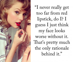 best taylor swift quotes and here are a few quotes