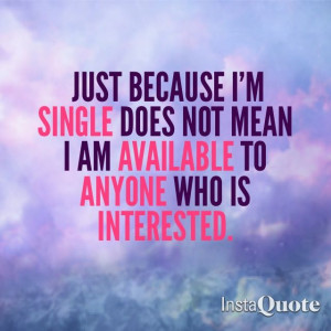 ... Im Single, Inspiration Messages, Real Talk, Shirts, Single Girly