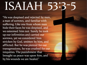 Isaiah 53:3-5