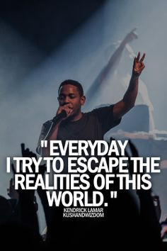 quotes more quotes 3 music quotes living life kendrick lamar quotes ...