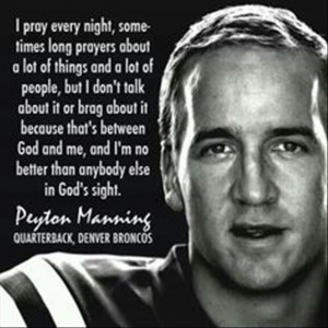 Top Ten Inspirational Quotes From Peyton Manning