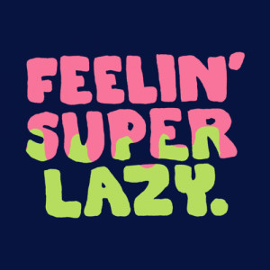 Lazy Quotes Tumblr Feelin-super-lazy.gif