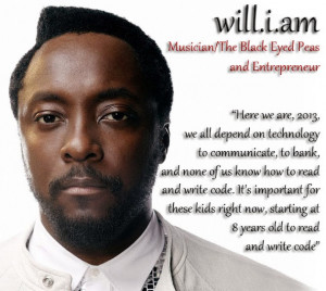 Taken from the code.org quotes & Will.I.Am's webpage